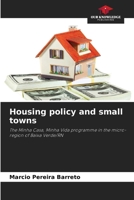 Housing policy and small towns 6138969979 Book Cover