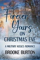 Forever Yours on Christmas Eve B0GY22G9CZ Book Cover