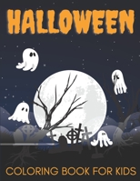 Halloween Coloring Book For Kids.: Happy Halloween Coloring Book For Kids Ages 4-8. B08FBJ355R Book Cover