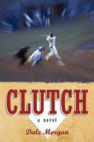 Clutch 0595479065 Book Cover