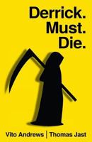 Derrick Must Die 1989159001 Book Cover