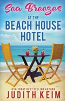Sea Breezes at The Beach House Hotel 1965622402 Book Cover