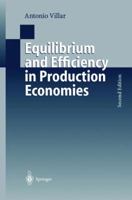 Equilibrium and Efficiency in Production Economies 3642640761 Book Cover