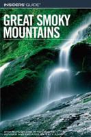 Insiders' Guide to the Great Smoky Mountains, 5th (Insiders' Guide Series) 0762744057 Book Cover