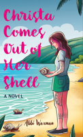 Christa Comes Out of Her Shell 1420519204 Book Cover