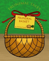 Frunimal Basket 1549716166 Book Cover