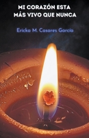 Mi corazón está más vivo que nunca B0BQ3VXFMZ Book Cover