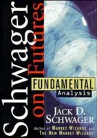 Futures, Textbook and Study Guide: Fundamental Analysis 0471133663 Book Cover