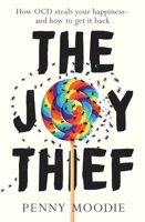 The Joy Thief 1761068660 Book Cover