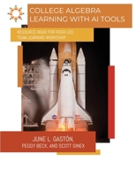 College Algebra: Learning with AI Tools 1944996095 Book Cover