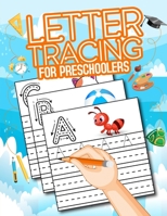 Letter Tracing Book for Preschoolers 1731438699 Book Cover