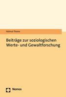 Beitrage Zur Soziologischen Werte- Und Gewaltforschung 3848789604 Book Cover