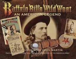 Buffalo Bill's Wild West: An American Legend 0785818944 Book Cover