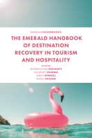 The Emerald Handbook of Destination Recovery in Tourism and Hospitality 1802620745 Book Cover