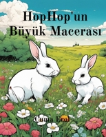 HopHop'un Büyük Macerasi (Turkish Edition) 1805177583 Book Cover