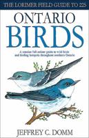 Lorimer Field Guide to 225 Ontario Birds 1459400410 Book Cover