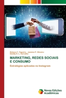 Marketing, Redes Sociais E Consumo (Portuguese Edition) 6206761010 Book Cover