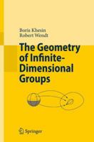 The Geometry of Infinite-Dimensional Groups 3540772626 Book Cover