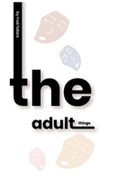 The Adult Things 1716944643 Book Cover