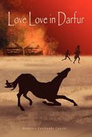 Love Love in Darfur 1450014496 Book Cover