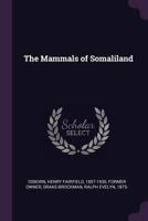 The Mammals of Somaliland 1021493007 Book Cover