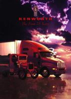 Kenworth: The First 75 Years 0935503218 Book Cover