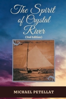 The Spirit of Crystal River B08KH2K8HR Book Cover