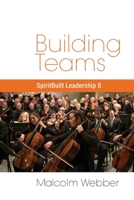 Building Teams : Sbl8 1888810246 Book Cover