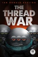 The Thread War 1771484322 Book Cover