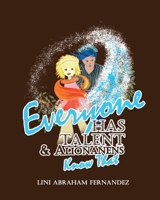 Everyone Has Talent: & Alionanens Know That B0B2HK8M1G Book Cover