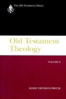 Old Testament Theology (Old Testament Library) 0664218431 Book Cover