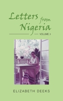 Letters from Nigeria: Volume 3 1803697814 Book Cover