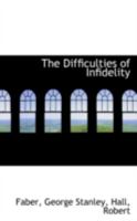 The Difficulties of Infidelity 0526406747 Book Cover