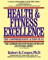 Health & Fitness Excellence: The Scientific Action Plan 039554453X Book Cover