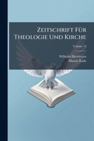Zeitschrift FÃ1/4r Theologie Und Kirche 1023874490 Book Cover