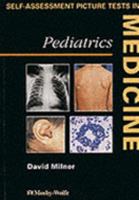 Pediatrics (Self-Assessment Picture Tests in Medicine) 0723419515 Book Cover