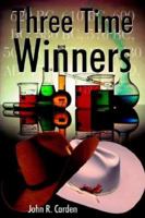 Three Time Winners 142595930X Book Cover
