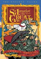 The Adventures of Sir Lancelot the Great 0547237561 Book Cover