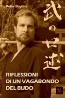 Riflessioni di un Vagabondo del Budo (I Classici del Budo) B0B32KK1Y3 Book Cover