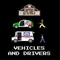 Vehicles and Drivers (The Kids' Picture Show) B0DXD5ZMWG Book Cover