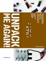 Unpack me Again. Packaging Meets Creativity (Paperback) /anglais 8412350103 Book Cover