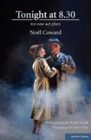 Tonight at 8:30: 8 Great Plays by Noel Coward B000O6KA4Q Book Cover