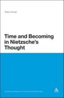 Time and Becoming in Nietzsche's Thought 1441147942 Book Cover
