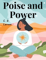 Poise and Power 1015903363 Book Cover