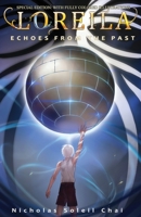 Loreila - Echoes from the Past (Special Edition) 9811462712 Book Cover
