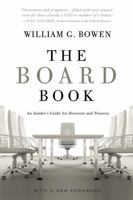 The Board Book: An Insider's Guide for Directors and Trustees 0393066452 Book Cover