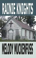 Rainie Knights 1466227842 Book Cover