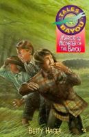 Marcie and the Monster of the Bayou (Tales from the Bayou Series, #4) 0310384311 Book Cover