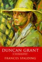 Duncan Grant: A Biography 0701134097 Book Cover