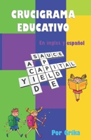 Crucigrama educativo en ingles y español: tiene solucionario B08Z8L47HY Book Cover